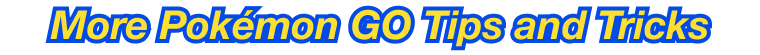A Smart Pokémon GO Assistance Tool