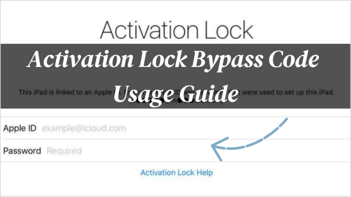 activation lock bypass code usage guide