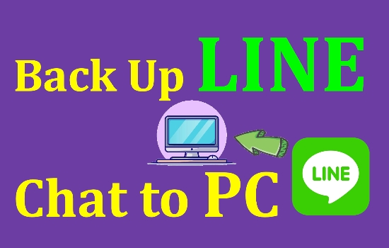 back up line chat to pc