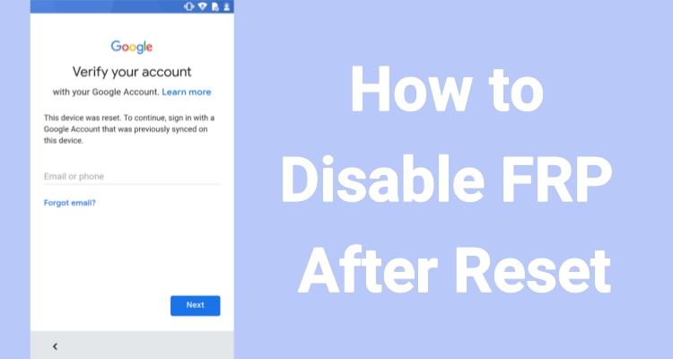 bypass frp after factory reset