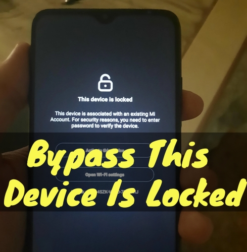 bypass this device is locked xiaomi