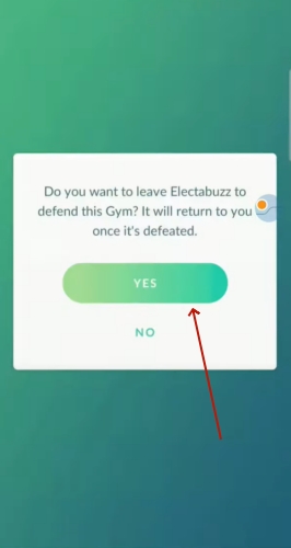 confirm leave pokemon at gym