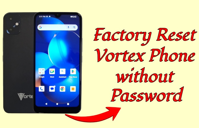 factory reset vortex phone without password