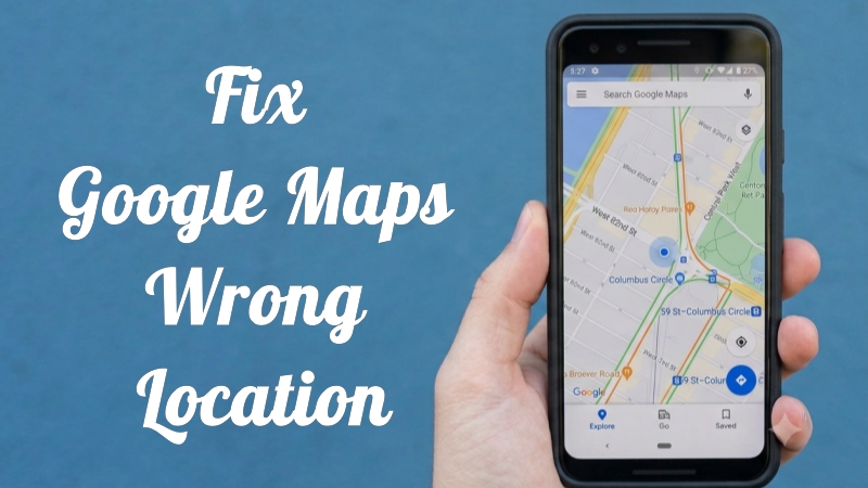 fix google maps wrong location