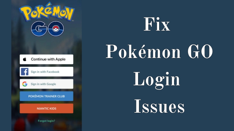 fix pokemon go login issues