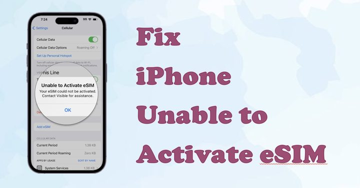 fix iphone unable to activate esim