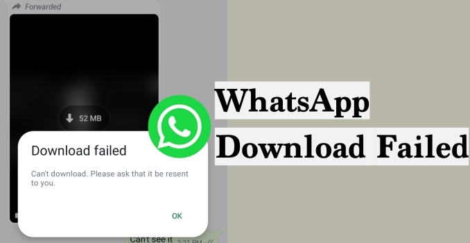 how to fix download failed in whatsapp