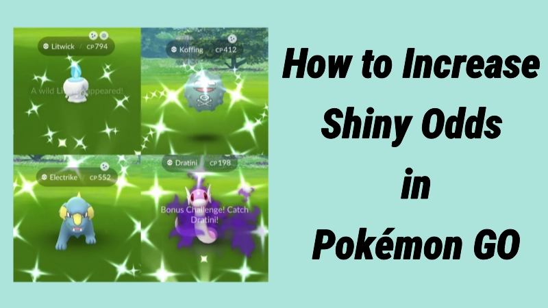 how to increase shiny odds pokemon go