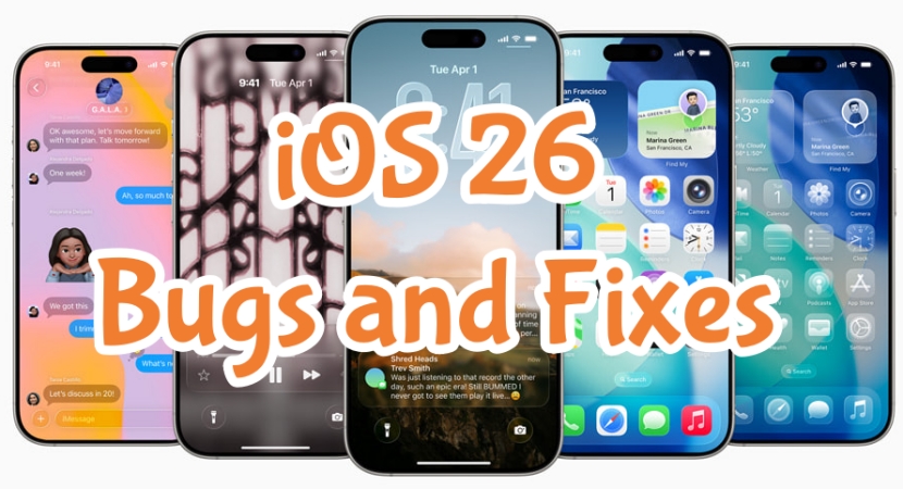 ios 26 bugs and fixes