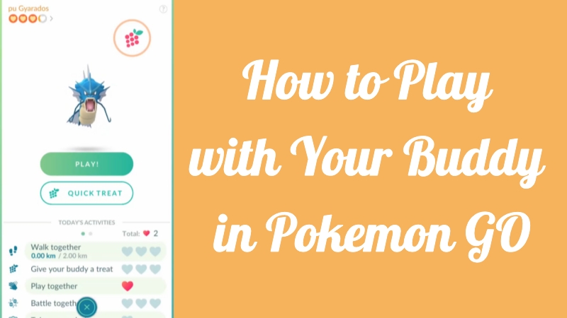 pokemon go play with buddy