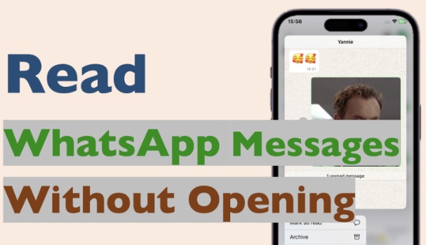 how to read whatsapp messages without opening