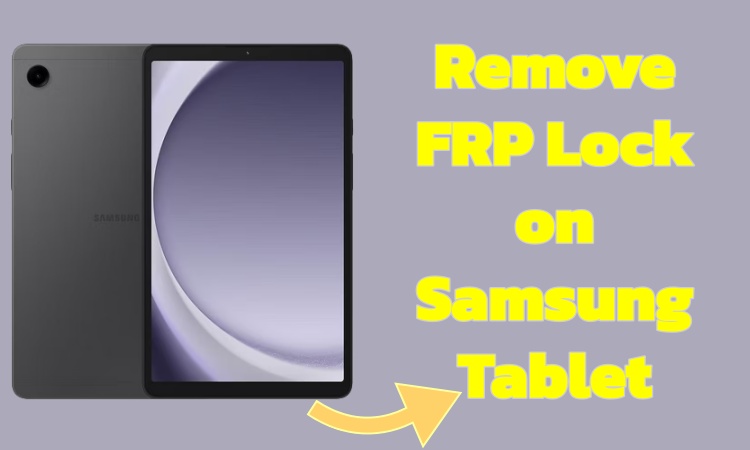 remove frp on samsung tablet