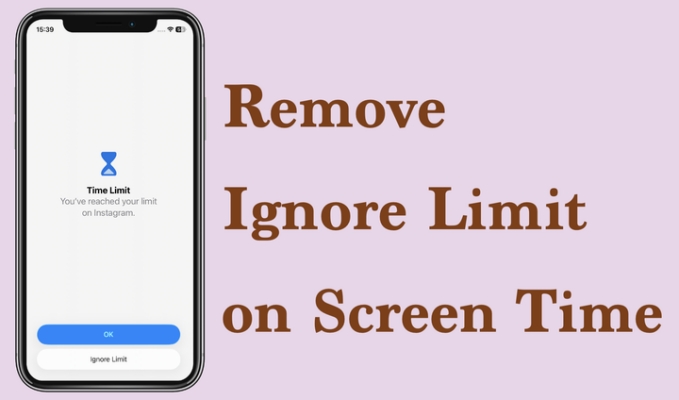 how to remove ignore limit option on screen time
