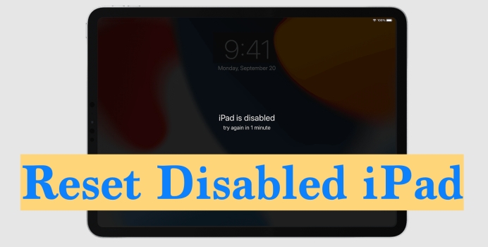 how to reset disabled ipad