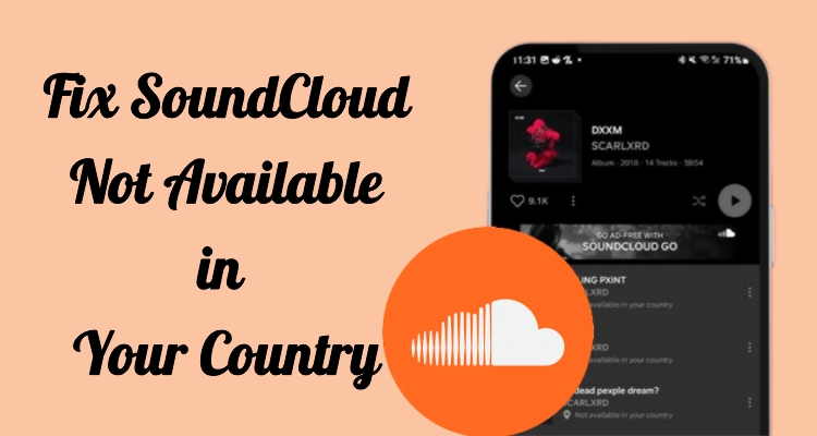 soundcloud not available in your country fix