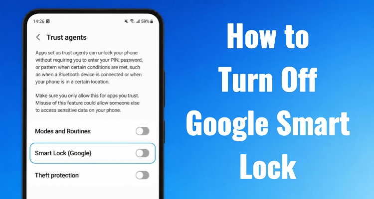 turn off google smart lock