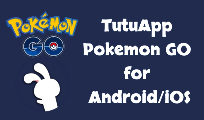 tutuapp pokemon go for android ios