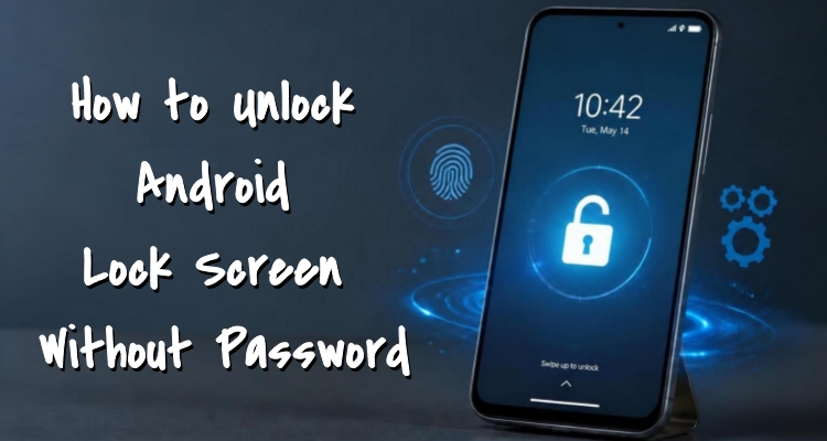 unlock lock screen android