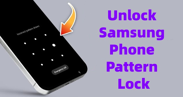 unlock samsung phone pattern lock