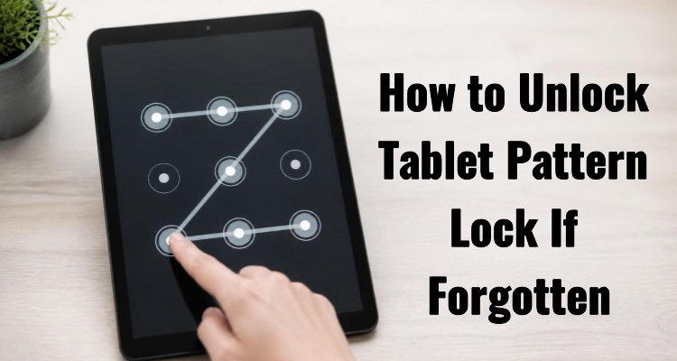 unlock tablet pattern lock