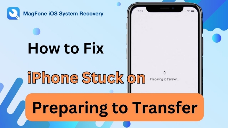 fix iphone stuck on preparing to transfer