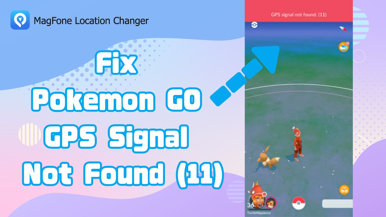 pokemon go gps signal not found 11